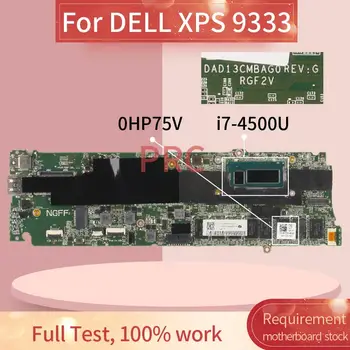 KN-0HP75V 0HP75V Už DELL XPS 9333 Nešiojamas plokštė DAD13CMBAG0 SR16Z DDR3 Mainboard