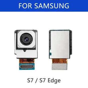 Į galinę vaizdo Kamerą Samsung Galaxy S7 Krašto G935F Atgal Galinio vaizdo Kamera Modulis Didelis Pagrindinis Fotoaparatas Flex Kabelis G930F Galiniai